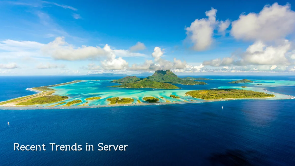 Recent Trends in Server